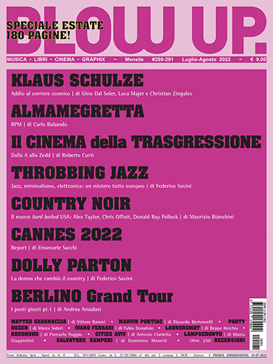 Blow up #290/291 [luglio/agosto 2022]